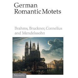 GERMAN ROMANTIC MOTETS