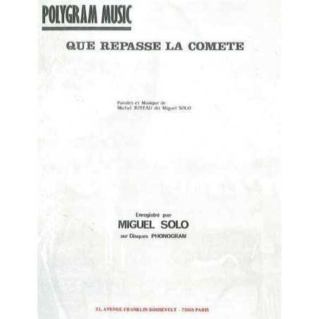 QUE REPASSE LA COMETE