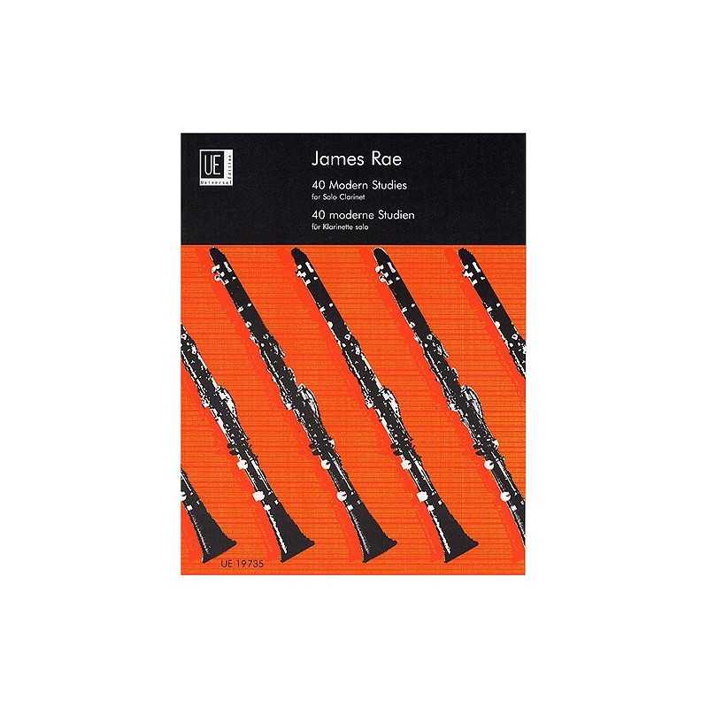 James Rae : 40 Modern Studies For Solo Clarinet