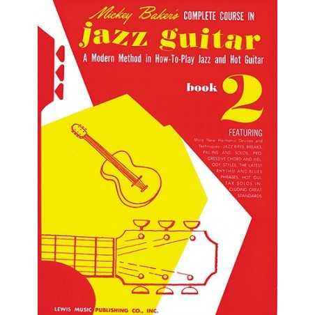 MICKEY BAKER - COMPLETE COURSE IN JAZZ GUITAR BOOK 2