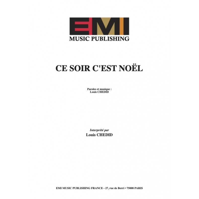 Sheet music CE SOIR C'EST NOËL Louis Chedid pdf