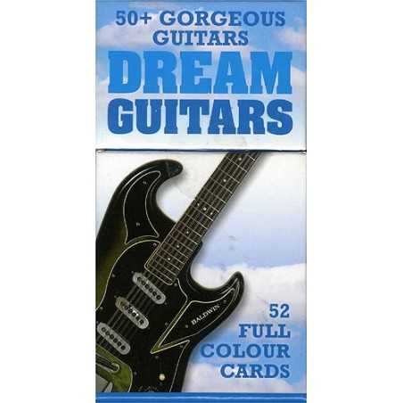 DREAM GUITARS : 52 GREAT GUITAR CARDS