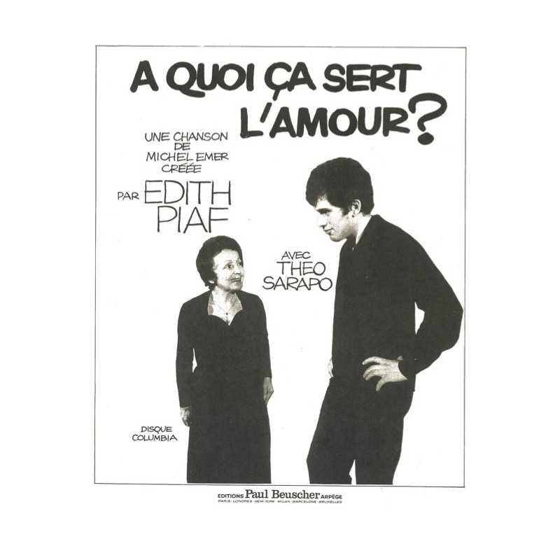 Partition  À QUOI ÇA SERT L'AMOUR de Edith PIAF pdf
