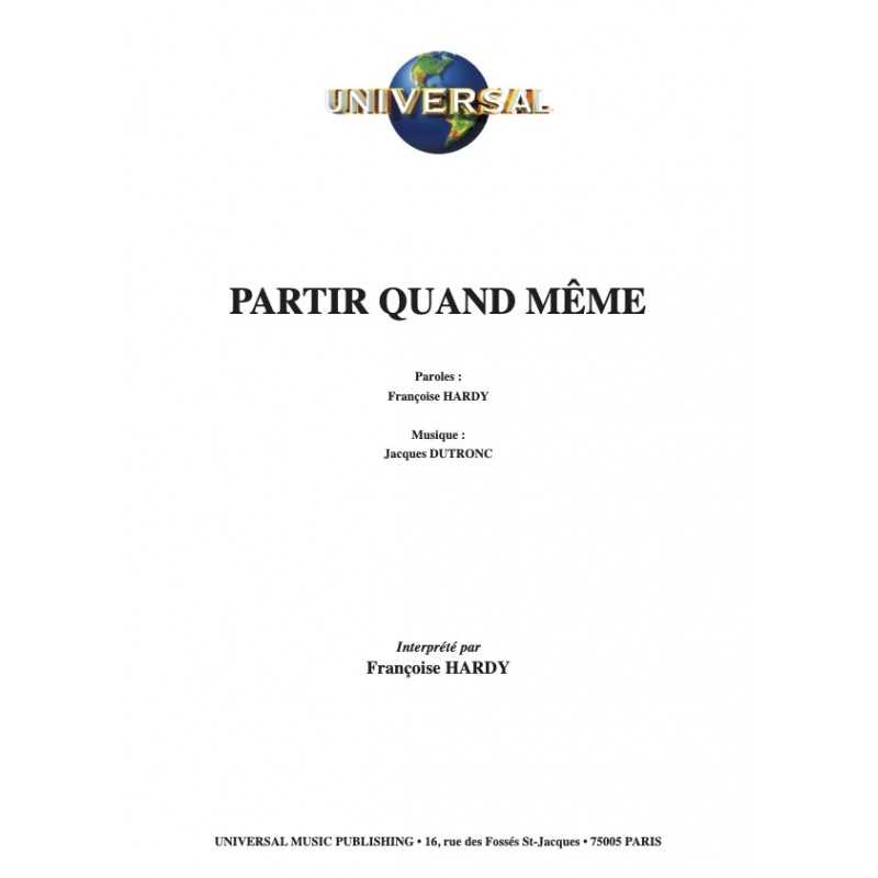 Partition PARTIR QUAND MÊME Françoise Hardy pdf