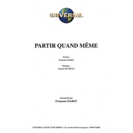 PARTIR QUAND MÊME