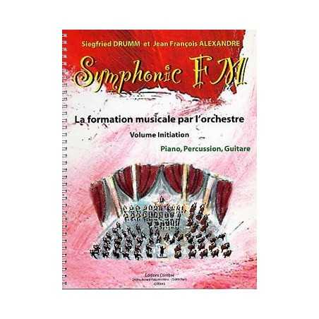 SYMPHONIC FM INITIATION (piano, percussion, guitare)
