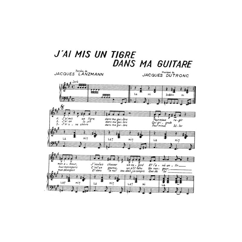 Partition J'AI MIS UN TIGRE DANS MA GUITARE Jacques Dutronc