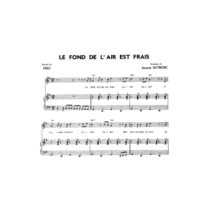 Partition LE FOND DE L'AIR EST FRAIS Jacques Dutronc