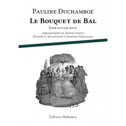 Partition LE BOUQUET DE BAL Pauline Duchambge