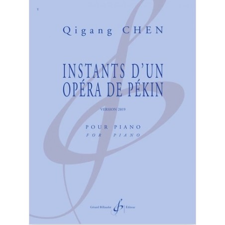 INSTANTS D'UN OPERA DE PEKIN (VERSION 2004)