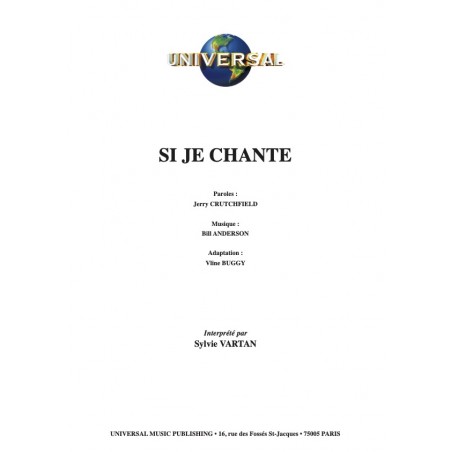 SI JE CHANTE