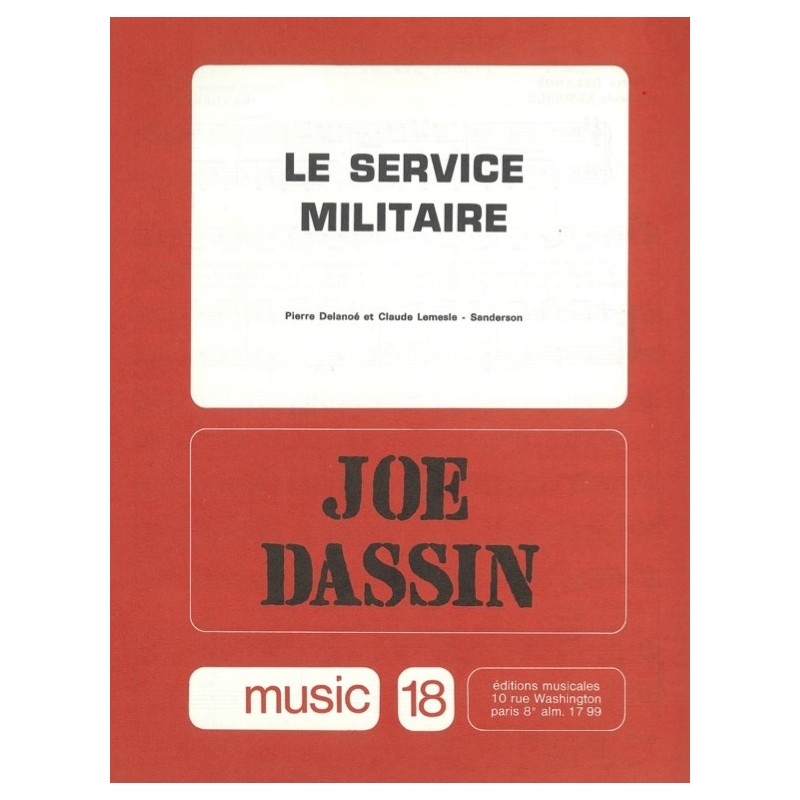 Sheet music LE SERVICE MILITAIRE (I GIVE HER MY LIFE) Joe DASSIN