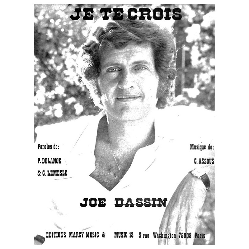 Partition JE TE CROIS Joe DASSIN