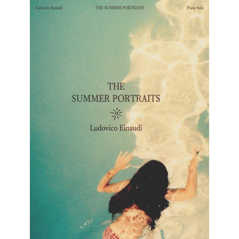 Partition THE SUMMER PORTRAITS LUDOVICO EINAUDI
