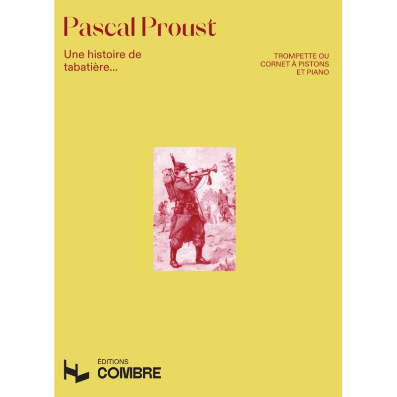 Partition UNE HISTOIRE DE TABATIÈRE Pascal PROUST