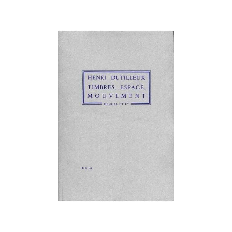 Timbres, espaces, mouvements ou La nuit étoilée