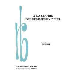Partition À LA GLOIRE DES FEMMES EN DEUIL MATHILDE pdf