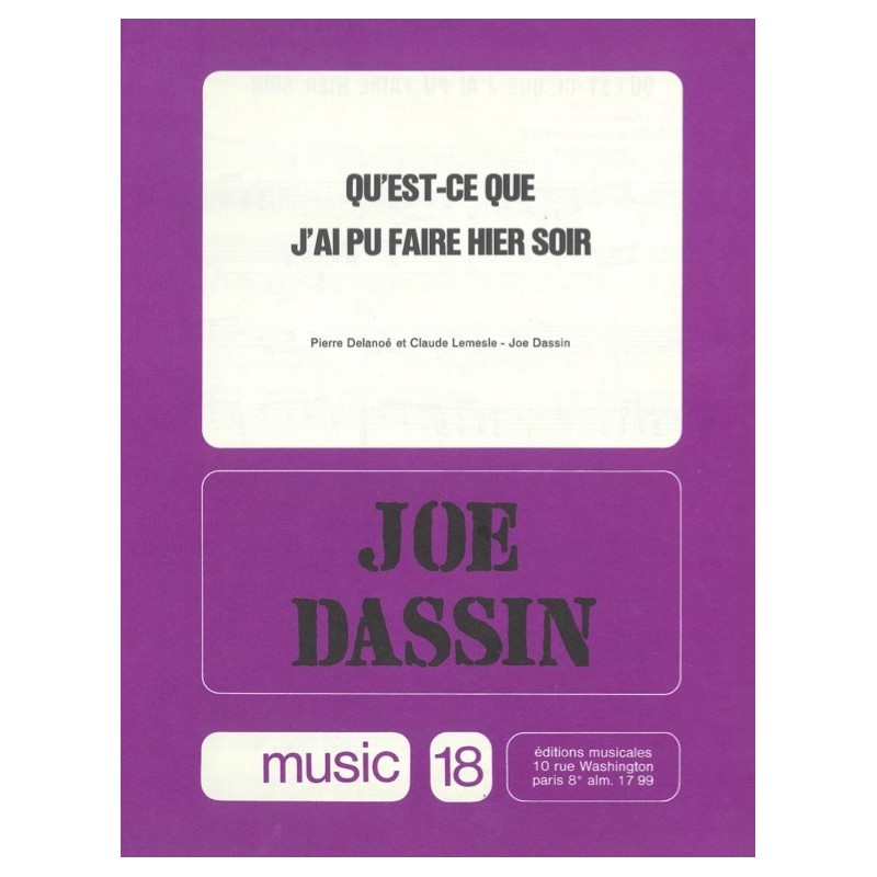 Partition QU'EST-CE QUE J'AI PU FAIRE HIER SOIR Joe DASSIN