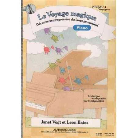 LE VOYAGE MAGIQUE PIANO NIVEAU 4 - VOYAGEUR (+CD)