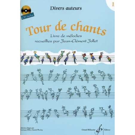 TOUR DE CHANTS VOLUME 1 (+CD)