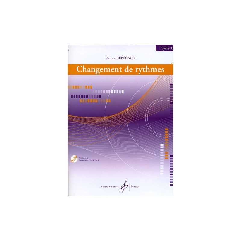 Changement de rythmes - Cycle 2A (+ CD)