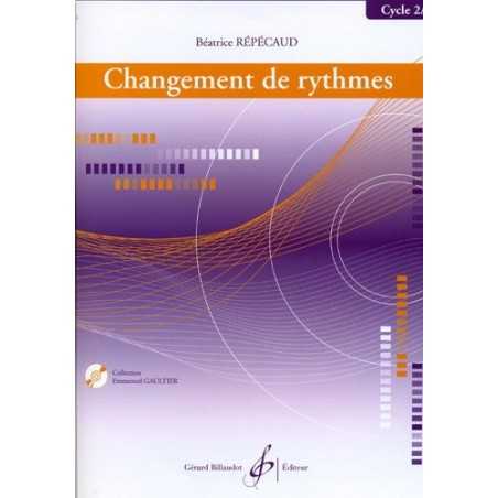 CHANGEMENT DE RYTHMES - CYCLE 2A (+CD)