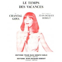 LE TEMPS DES VACANCES chantal goya Jean-jaques DEBOUT sheet music