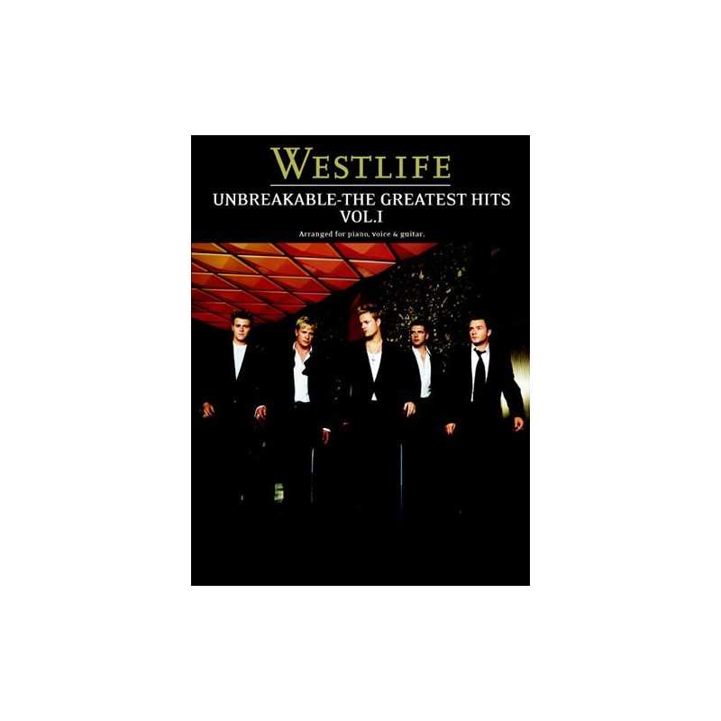 WESTLIFE UNBREAKABLE THE GREATEST HITS VOL.1
