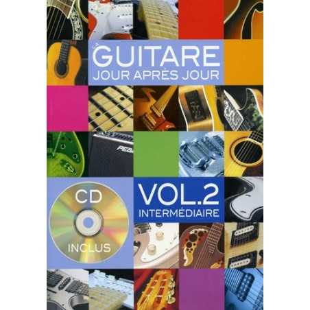 LA GUITARE JOUR APRÈS JOUR Vol.2 (+ CD)
