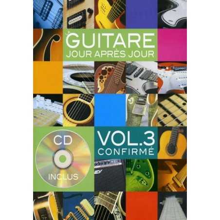 LA GUITARE JOUR APRÈS JOUR Vol.3 (+ CD)