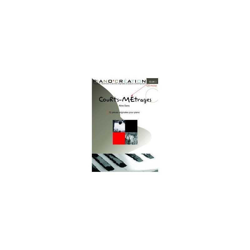 PIANO CRÉATION VOL.3 COURTS-MÉTRAGES