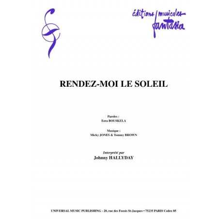 RENDEZ-MOI LE SOLEIL