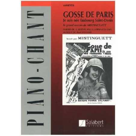 GOSSE DE PARIS (JE SUIS NÉE DANS LE FAUBOURG SAINT-DENIS)