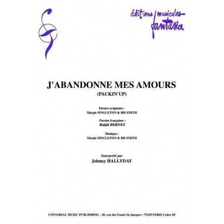 J'ABANDONNE MES AMOURS
