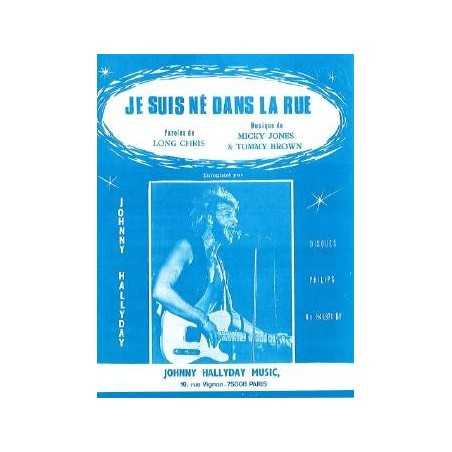 JE SUIS NÉ DANS LA RUE