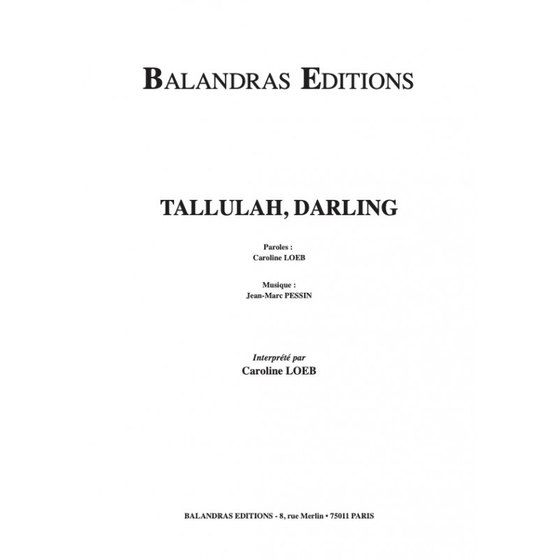 Sheet music TALLULAH DARLING Caroline LOEB pdf