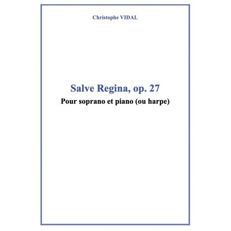 SALVE REGINA OP.27