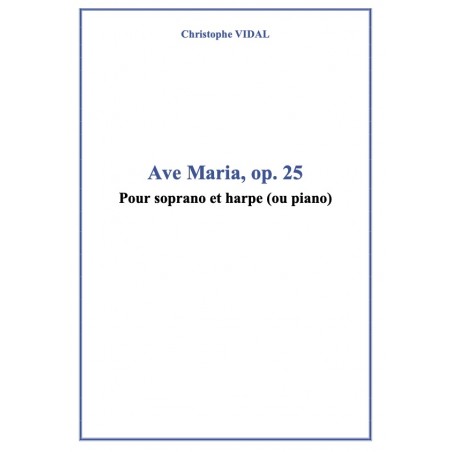 AVE MARIA OP.25