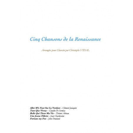 CINQ CHANSONS DE LA RENAISSANCE