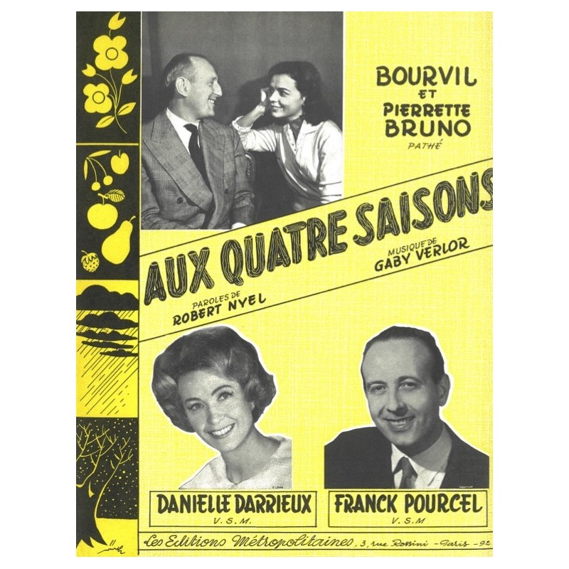 Sheet music AUX QUATRE SAISONS BOURVIL et Pierrette BRUNO
