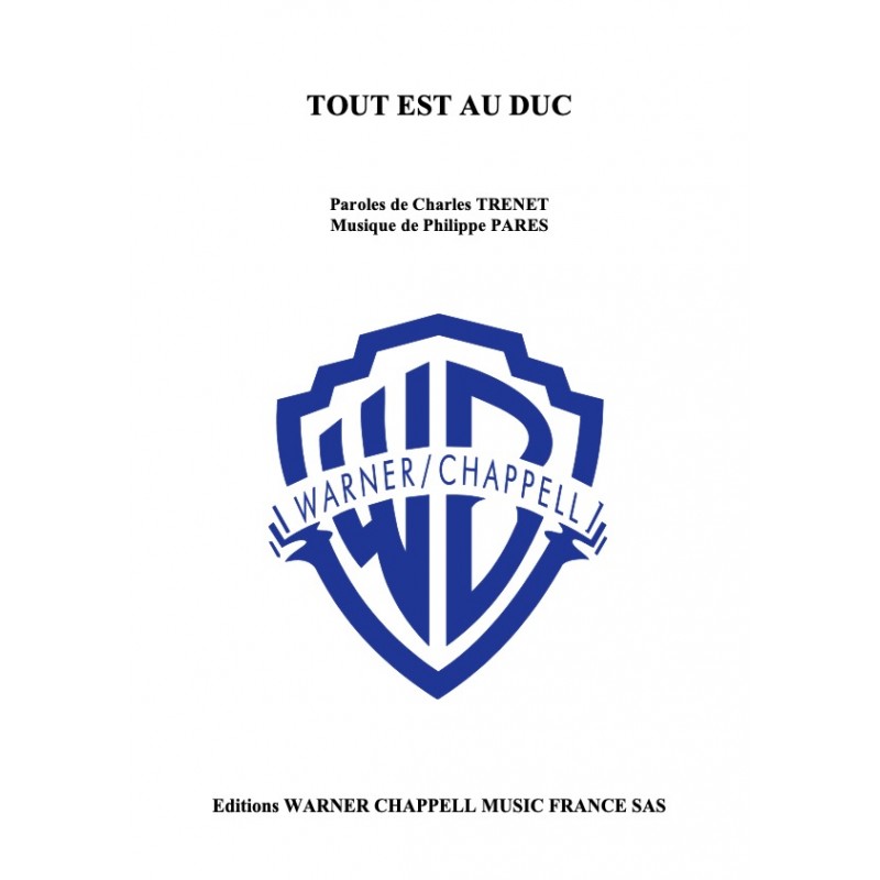 Partition TOUT EST AU DUC Charles TRENET pdf