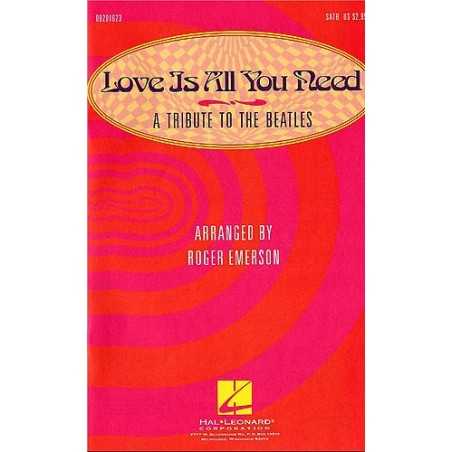 Love Is All You Need (Medley) - A Tribute to The Beatles (SATB)