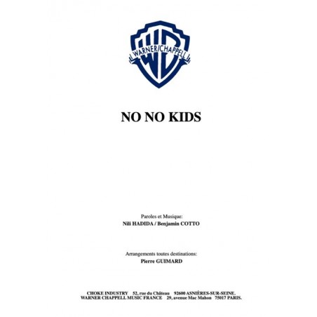 NO NO KIDS