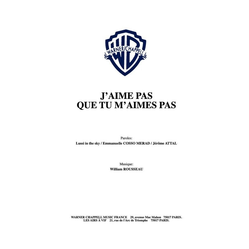 Partition PDF J'AIME PAS QUE TU M'AIMES PAS LUSSI IN THE SKY