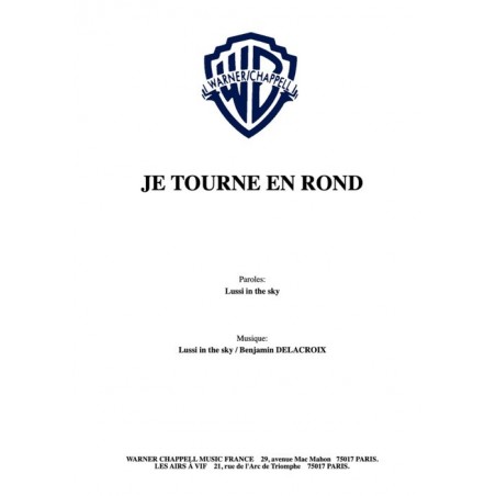 JE TOURNE EN ROND
