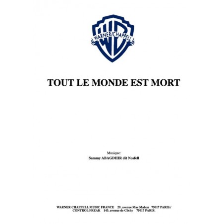 TOUT LE MONDE EST MORT