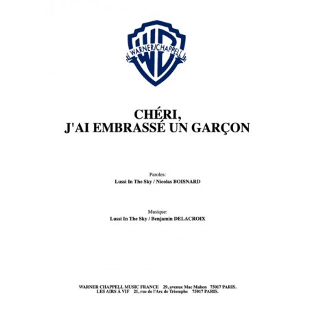CHÉRI, J'AI EMBRASSÉ UN GARÇON