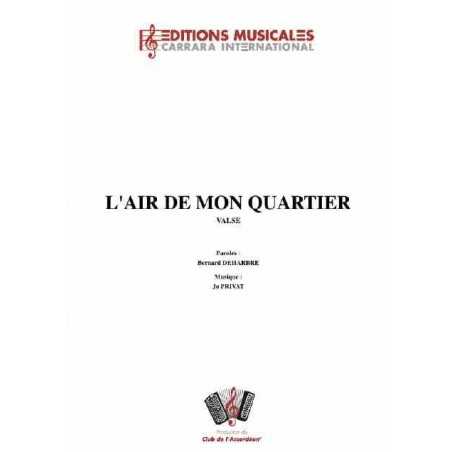 L'AIR DE MON QUARTIER (VALSE)