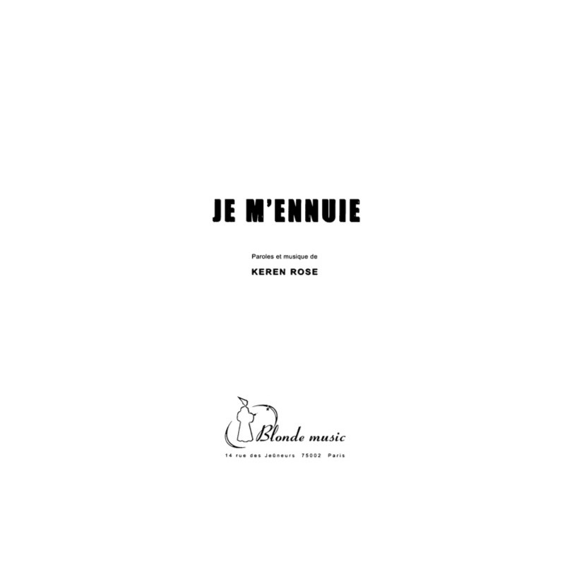 Sheet music JE M'ENNUIE Rose pdf