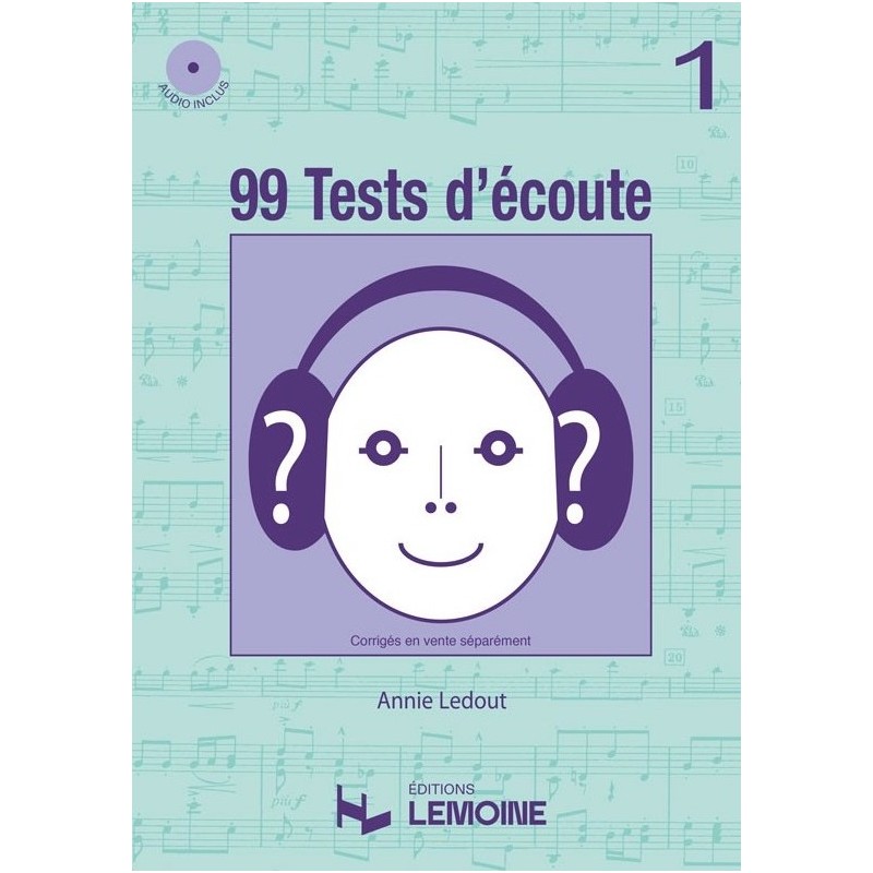 Sheet music 99 TESTS D'ECOUTE VOL.1 (+CD) Annie LEDOUT